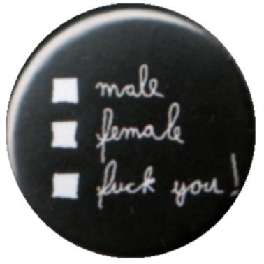 Male / Female / Fuck you!