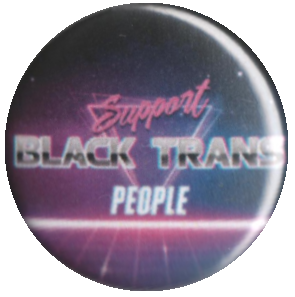 Support Black Trans People