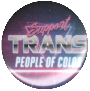 Support Trans People of Colour