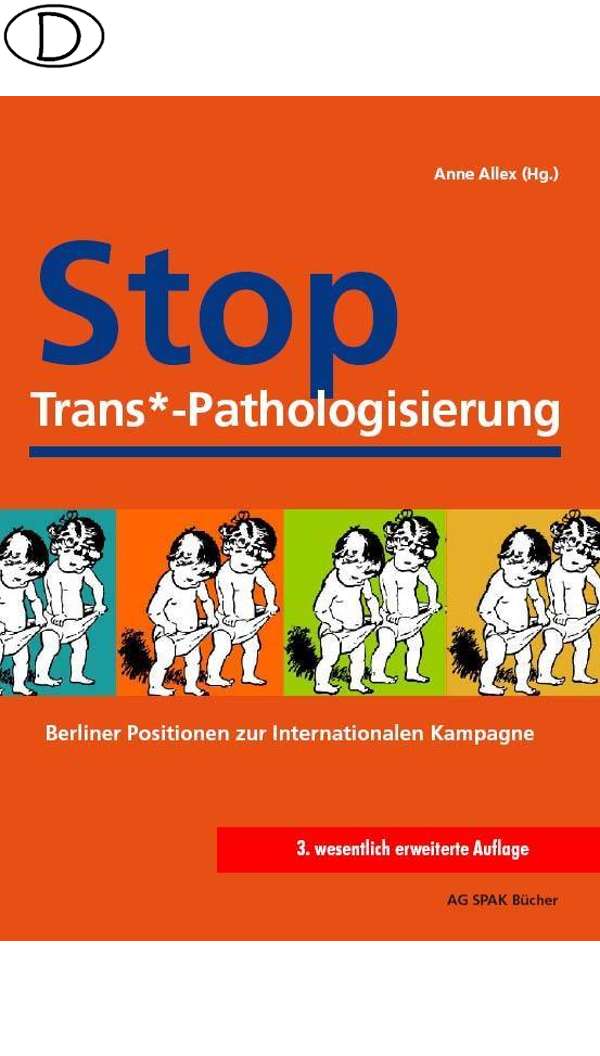 Stop Trans*-Pathologisierung (gebraucht) - zum Schließen ins Bild klicken